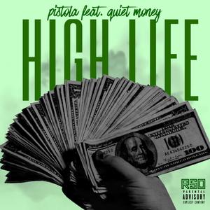 High Life (Explicit)