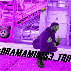 Dramamines 3: Trifecta (Explicit)