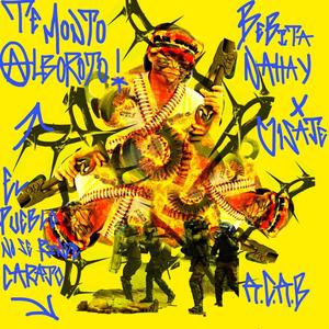 ¡TE MONTO ALBOROTO! (feat. VISAJE) [Explicit]