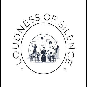Loudness of Silence
