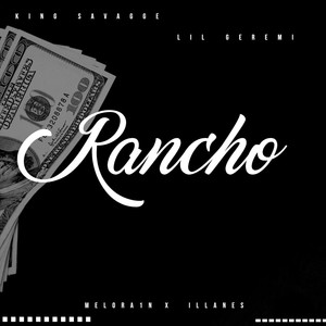 Rancho (Explicit)