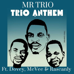 Trio Anthem