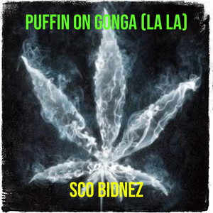Puffin on Gonga (La La) (Explicit)