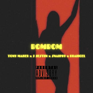 Bombom (Explicit)