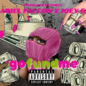 Go Fund Me (Explicit)