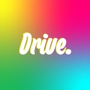 Drive.