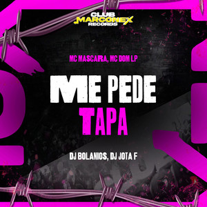 Me Pede Tapa (Explicit)