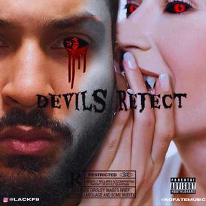 DEVILS REJECT (Explicit)