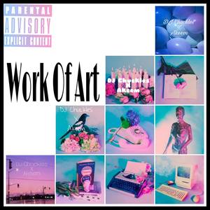 Work Of Art(Intro) (Explicit)