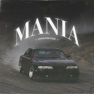 prodbygp - Mania (Explicit)