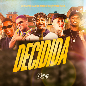Decidida (Explicit)