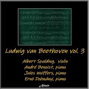 Ludwig Van Beethoven, Vol. 3