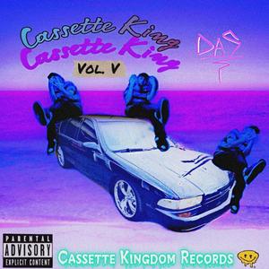 Cassette King Vol. V (Explicit)