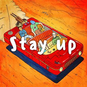 Stay Up (Explicit)