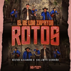 El De Los Zapatos Rotos (Explicit)