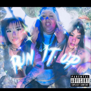 Run it Up (feat. Balia & Amourraay) (Explicit)