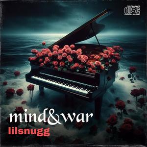 Mind & war (Explicit)