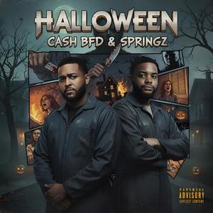 Halloween (feat. Cash BFD) (Explicit)