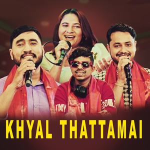 Khyal Thattamai