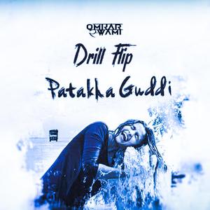 Patakha guddi (Drill flip )