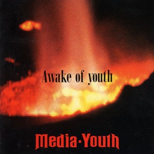 AWAKE OF YOUTH