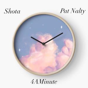 4AMinute (feat. Pat Nalty) (Explicit)