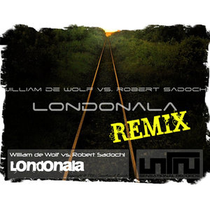 Londonala Remixes