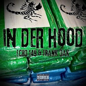 In der Hood (feat. Frank Oak) [Explicit]