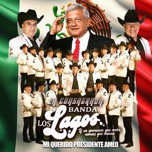 Mi Querido Presidente AMLO