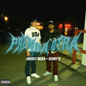 Prenda otra (feat. Andres Mora) [Explicit]