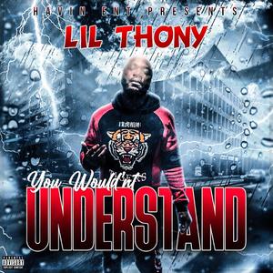 You Wouldn't Understand (Explicit)