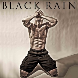 BLACK RAIN