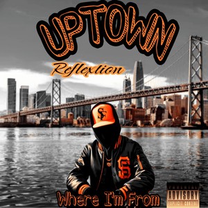 UPTOWN (Explicit)