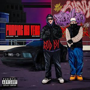 Pumping My Veins (feat. 2Jayz & Mashiro) (Explicit)