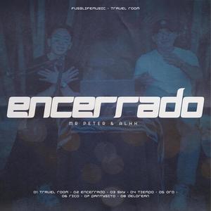 ENCERRADO (feat. ALHH)