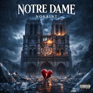 notre dame (Explicit)