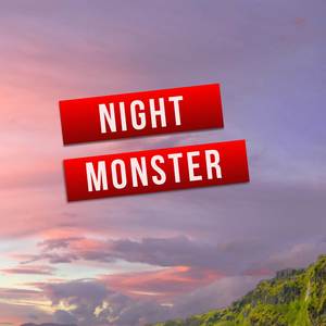 Night Monster