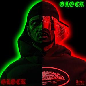 Glock (feat. Corben) (Explicit)