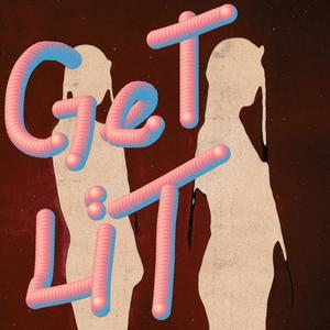 Get Lit (feat. Hacelen Royer)