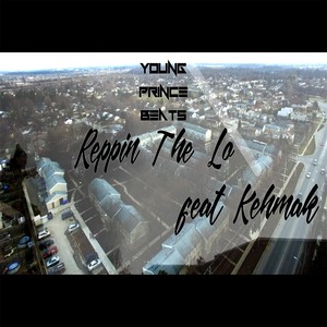 Reppin' the Lo(feat. Kehmak) (Explicit)