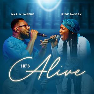 He's Alive (feat. Ifiok Bassey) (Live)