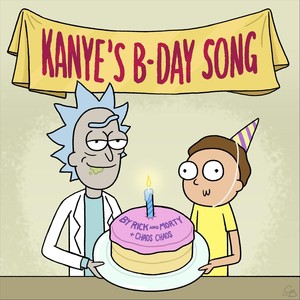 Kanye's Bday Song (Explicit)