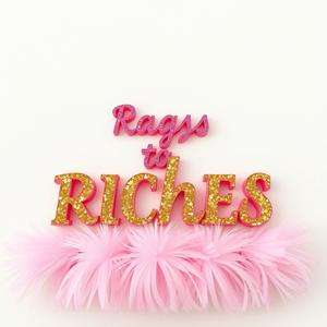 Rags 2 riches (Explicit)