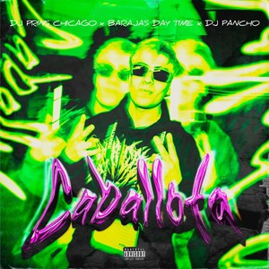 Caballota (Explicit)