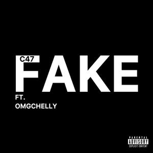 FAKE (feat. OMGChelly) [Explicit]