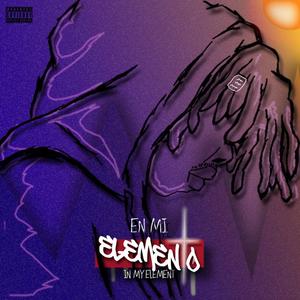 En Mi Elemento (Deluxe) [Explicit]