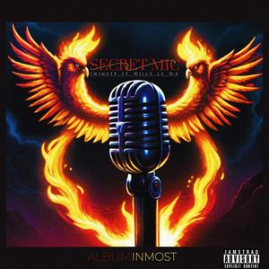 SECRET MIC (feat. Willy Le Wa) [ALBUM: INMOST] [Explicit]