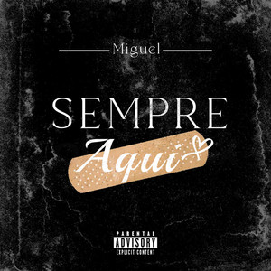 Sempre Aqui (Explicit)