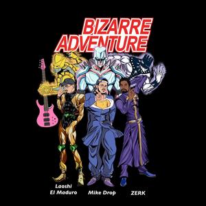 Bizarre Adventure (Explicit)