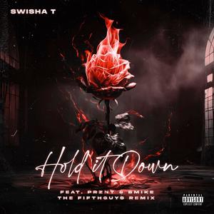 Hold It Down (feat. Prznt) (Slowed + Reverb|The FifthGuys Remix)